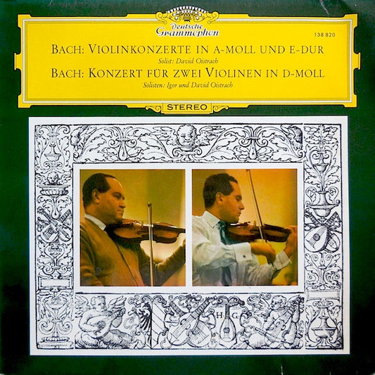 Johann Sebastian Bach / David Oistrach Und Igor Oistrach : Violinkonzerte In A-moll Und E-dur / Konzert Für Zwei Violinen In D-moll (LP)