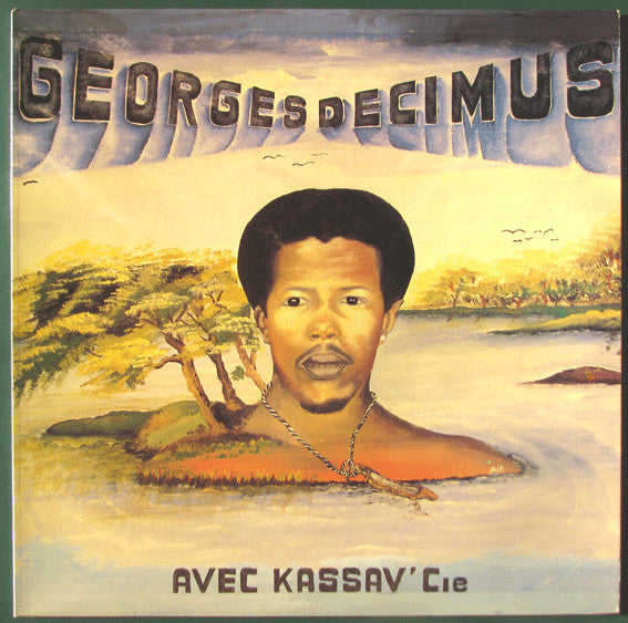 Georges Decimus Avec Kassav' : Georges Decimus Avec Kassav' Cie (LP, Album)