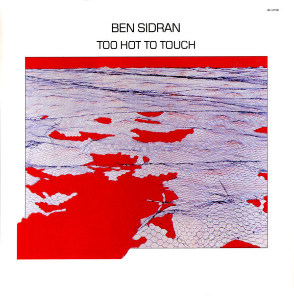 Ben Sidran : Too Hot To Touch (LP, Album)