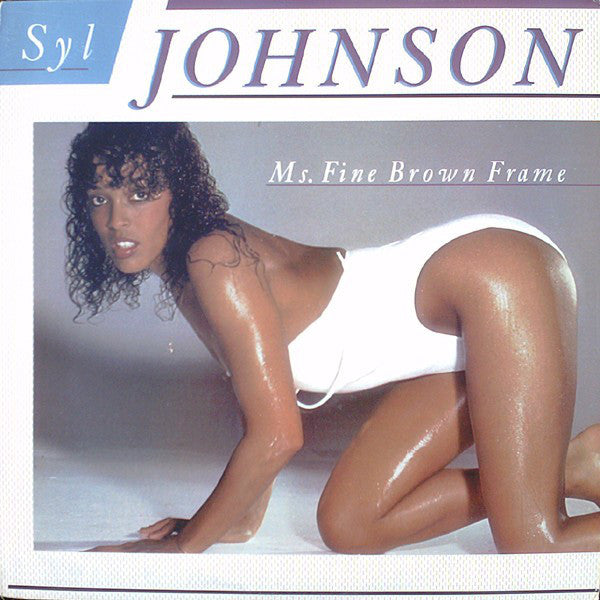 Syl Johnson : Ms. Fine Brown Frame (LP, Album, Promo)