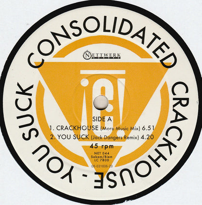 Consolidated : Crackhouse / You Suck (12")