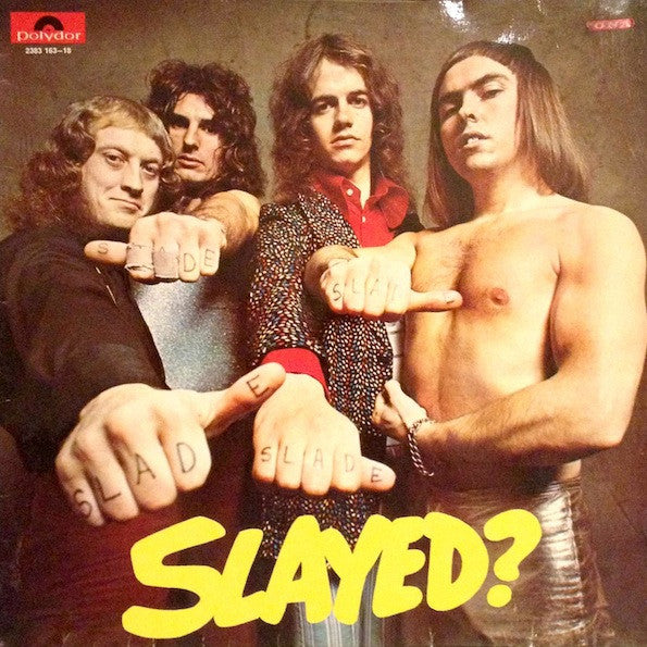 Slade : Slayed? (LP, Album)