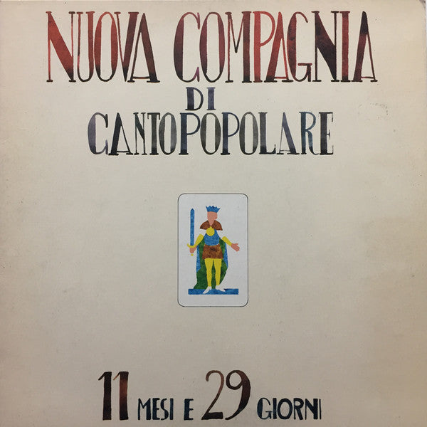 Nuova Compagnia Di Canto Popolare : 11 Mesi E 29 Giorni (LP, Album, Gat)