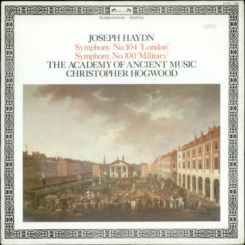 Joseph Haydn / The Academy Of Ancient Music, Christopher Hogwood : Symphony No. 104 "London", Symphony No. 100 "Military" (LP)