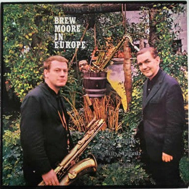 Brew Moore : Brew Moore In Europe (LP, Album)