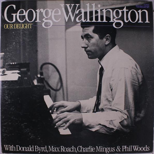 George Wallington : Our Delight (2xLP, Comp, RM)