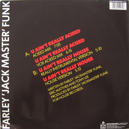 Farley "Jackmaster" Funk : U Ain't Really Acieed (House) (12")