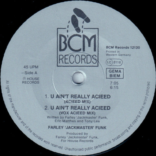 Farley "Jackmaster" Funk : U Ain't Really Acieed (House) (12")