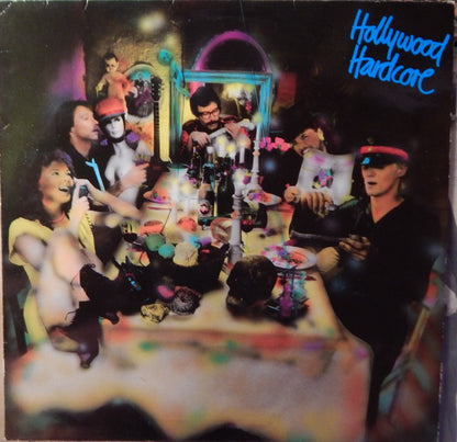 Hollywood Hardcore : Hollywood Hardcore (LP, Album)