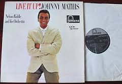 Johnny Mathis, Nelson Riddle And His Orchestra : Live It Up! (LP, Mono)