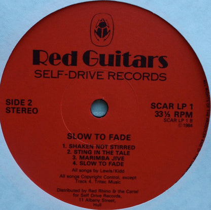 Red Guitars : Slow To Fade (LP, Album, Gat)