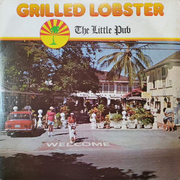 The Stonefire Band : Grilled Lobster (LP, Album)