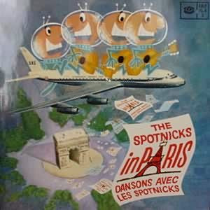 The Spotnicks : The Spotnicks In Paris (LP, Album)