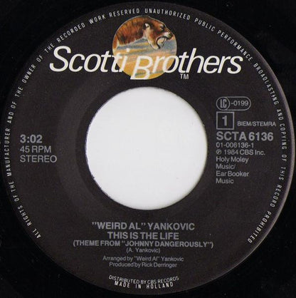 "Weird Al" Yankovic : This Is The Life (7")