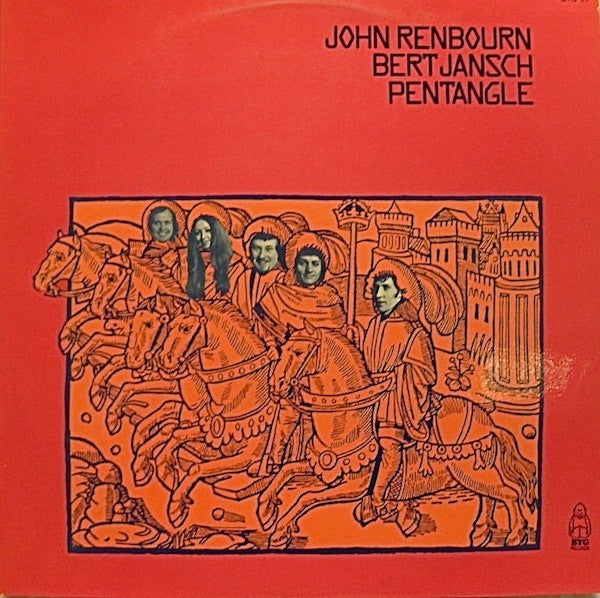 John Renbourn, Bert Jansch, Pentangle : John Renbourn - Bert Jansch - Pentangle (2xLP, Comp, Gat)