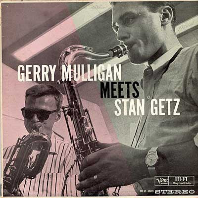 Gerry Mulligan Meets Stan Getz : Gerry Mulligan Meets Stan Getz (LP, Album, RE)