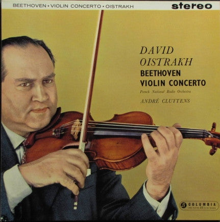Ludwig Van Beethoven / David Oistrach, Orchestre National De France, André Cluytens : Violin Concerto (LP)