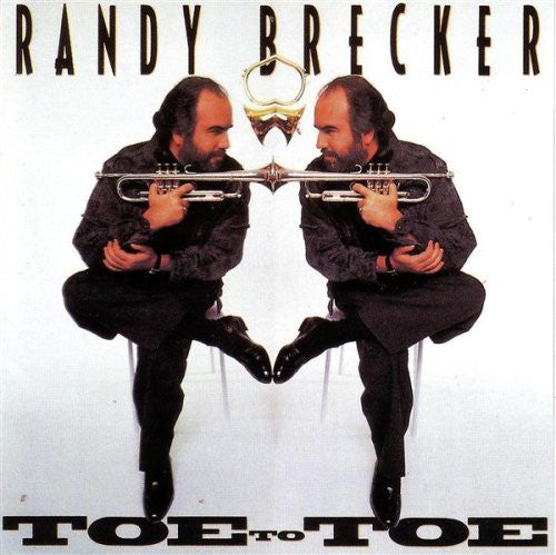 Randy Brecker : Toe To Toe (LP, Album)