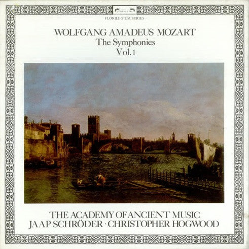 Wolfgang Amadeus Mozart - The Academy Of Ancient Music, Jaap Schröder, Christopher Hogwood : The Symphonies Vol. 1 (3xLP + Box, Album)