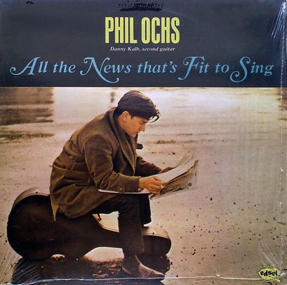 Phil Ochs : All The News That's Fit To Sing (LP, Album, RE)