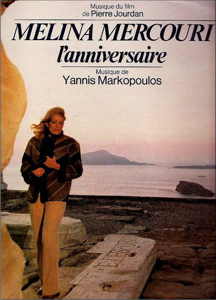 Melina Mercouri, Γιάννης Μαρκόπουλος : L'Anniversaire (LP, Album)