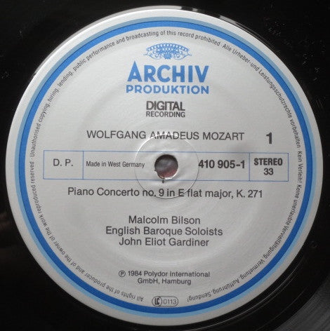 Wolfgang Amadeus Mozart, Malcolm Bilson, The English Baroque Soloists • John Eliot Gardiner : Piano Concertos Nos. 9 & 11 = Klavierkonzerte = Concertos Pour Piano K.271 & K.413 (LP, Album, Gat)