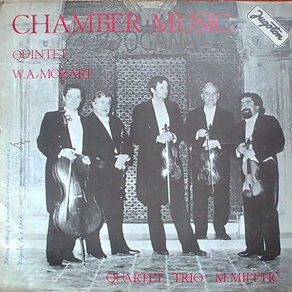 Wolfgang Amadeus Mozart / Miroslav Miletić : Chamber Music (LP, Album)