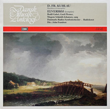 Daniel Friedrich Rudolph Kuhlau, Bodil Gøbel, Gurli Plesner, Mogens Schmidt Johansen, Danmarks Radios Symfoniorkester, Radiokoret, John Frandsen : Musikken Til Skuespillet "Elverhøj" (LP, Album)