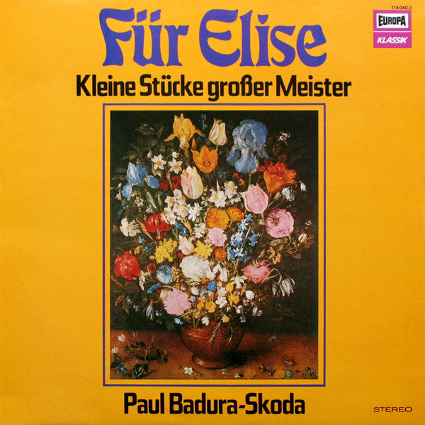 Paul Badura-Skoda : Für Elise - Kleine Stücke Großer Meister (LP, Album, RE)