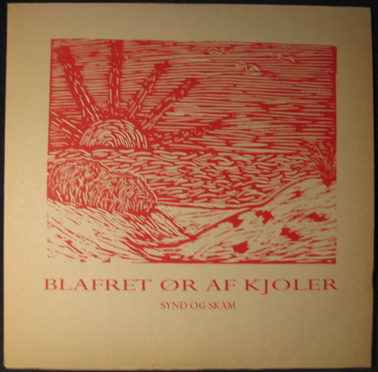 Synd & Skam : Blafret Ør Af Kjoler (12", EP, Ltd)