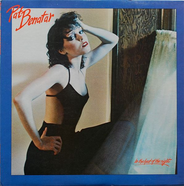 Pat Benatar : In The Heat Of The Night (LP, Album, Club)