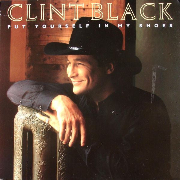 Clint Black : Put Yourself In My Shoes (LP, Album)
