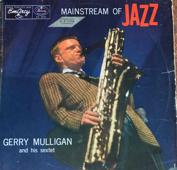 Gerry Mulligan And His Sextet : Mainstream Of Jazz (LP, Album, Mono)