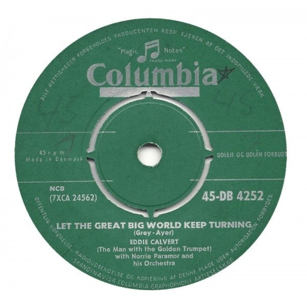 Eddie Calvert : Angelina / Let The Great Big World Keep Turning (7")