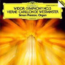 Charles-Marie Widor And Louis Vierne : Symphony No. 5, Carillon De Westminster (LP)