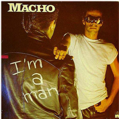 Macho : I'm A Man (LP, Album)