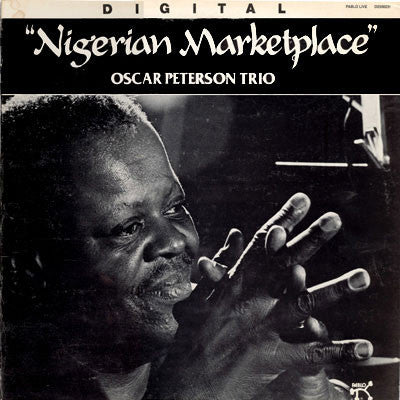 The Oscar Peterson Trio : Nigerian Marketplace (LP, Album)