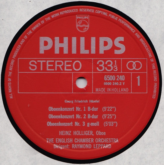 Georg Friedrich Händel, Heinz Holliger, English Chamber Orchestra, Kenneth Sillito, Raymond Leppard : 3 Oboenkonzerte / Concerto Grosso Op. 3,3 / Sonate B-dur, Für Solovioline Und Streicher (LP)