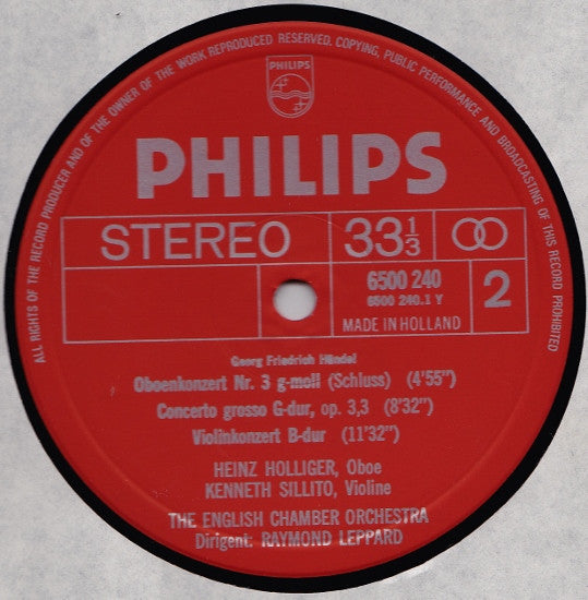 Georg Friedrich Händel, Heinz Holliger, English Chamber Orchestra, Kenneth Sillito, Raymond Leppard : 3 Oboenkonzerte / Concerto Grosso Op. 3,3 / Sonate B-dur, Für Solovioline Und Streicher (LP)