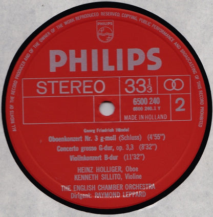 Georg Friedrich Händel, Heinz Holliger, English Chamber Orchestra, Kenneth Sillito, Raymond Leppard : 3 Oboenkonzerte / Concerto Grosso Op. 3,3 / Sonate B-dur, Für Solovioline Und Streicher (LP)