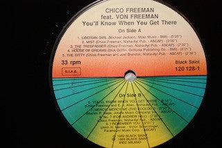 Chico Freeman Feat. Von Freeman : You'll Know When You Get There (LP, Album)