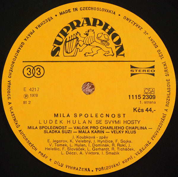 Luděk Hulan : Milá Společnost (LP, Album, RP)