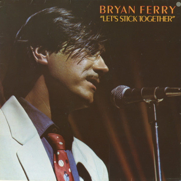 Bryan Ferry : Let's Stick Together (LP, Album, RE)