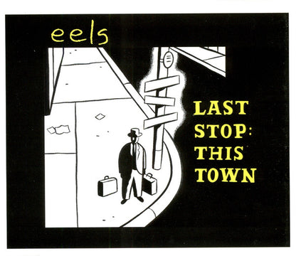 Eels : Last Stop: This Town (CD, Single)