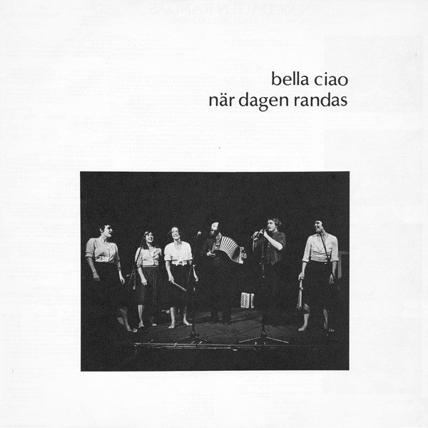 Bella Ciao : När Dagen Randas (LP)