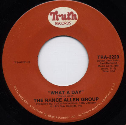 The Rance Allen Group : I Give My All To You / What A Day (7")