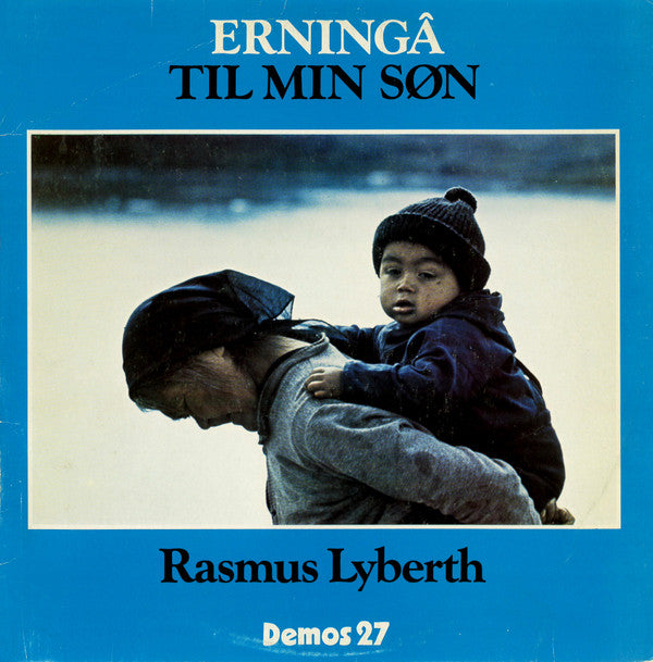 Rasmus Lyberth : Erningâ - Til Min Søn (LP, Album, Red)