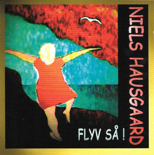 Niels Hausgaard : Flyv Så (CD, Album)