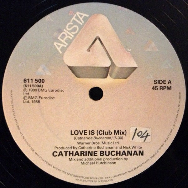 Catharine Buchanan : Love Is (12")