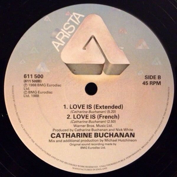 Catharine Buchanan : Love Is (12")
